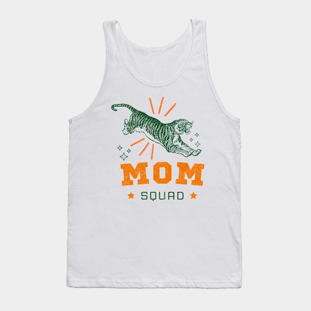 Tiger Mom Squad Tank Top by PunTime